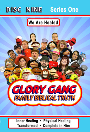 Glory Gang Dvd 9 - We Are Healed